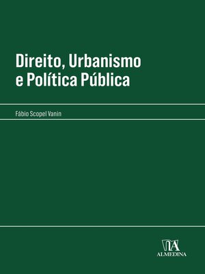 cover image of Direito, Urbanismo e Política Pública